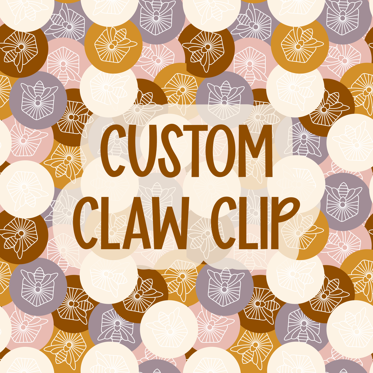 Custom || Claw Clip