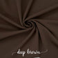 DEEP BROWN CREPE